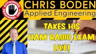 YouTuber @Physicsduck  Takes His Ham Radio Exam LIVE (Chris Boden Uncut)