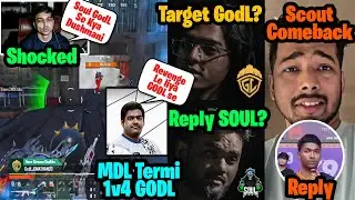 Scout BGMS Comeback🔥 Termi Revenge 1v4 GODL🥵 Mazy Shocked😯 ManYa SOUL & Spower🥵 RNTX Tracegod
