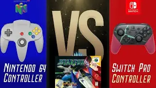 N64 vs Switch Pro - Star Fox 64 - Which controller is best???