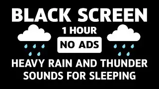 Rain And Thunder Sound Listen To Relaxation And Deep Sleep - Black Screen | Soothing Storm Ambience