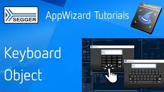 SEGGER emWin AppWizard — Keyboard Object