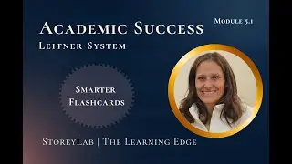 Leitner System: Smarter Flashcards | Academic Success Course | Module 5.1