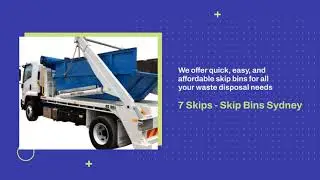 Simplify Waste Disposal With Skip Bin Hire in Sydney | 7 Skips - Skip Bins Sydney | 1300 701 701
