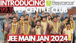JEE MAIN 2024 (Jan. Attempt)Topper's Interview @ResonanceEdu |99.99%ile Club |MJK Sir