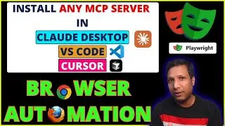 How to add MCP Server in VS Code, Claude Desktop & Cursor |Browser Automation using Playwright MCP