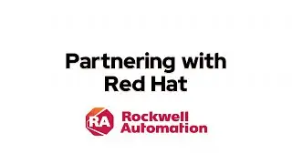 Rockwell Automation & Red Hat partnership