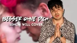 Simon Will - Besser Ohne Mich [Cover]