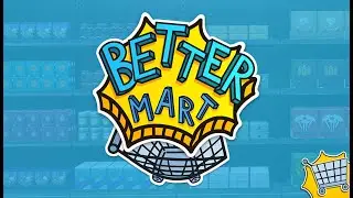 Better Mart official trailer🔥Download the game now 🎮