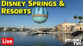 🔴Live: Disney Springs & Resorts - Resort Hopping & Shopping - Walt Disney World Live Stream