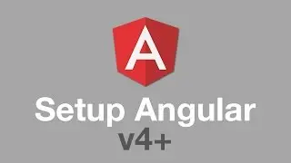 Setup Angular v4 // Learn Angular.io // CFE