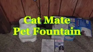 Review - Cat Mate Pet Fountain