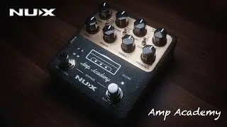 NUX Amp Academy NGS-6 Modeler Pedal Test By Jimmy Lin (No Talking)