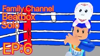 Youtuber Beatbox Battles - Family Channel Beatbox Solo 1
