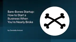 Bare Bones Startup   How to Start a Business When You're Nearly Broke