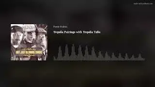 Tequila Pairings with Tequila Talia