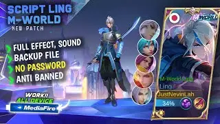 Script Ling M-World Terbaru || No Password || Full Effect Voice