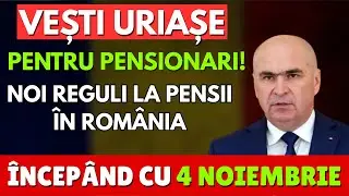 &Icirc;ncep&acirc;nd cu 4 noiembrie: Vești URIAȘE pentru pensionari! Noi reguli la pensii &icirc;n Rom&acirc;nia!