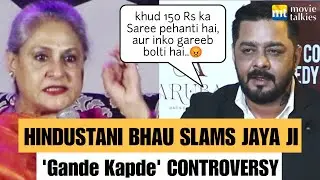‘Gande Kapde’ Row: Hindustani Bhau Slams Jaya Bachchan’s Paparazzi Statement 🔥