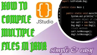 How to compile multiple file in java