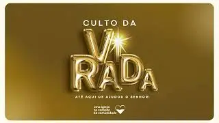Culto da Virada 2026 | 31/12/25 | 154