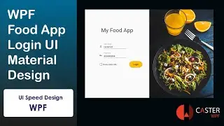 WPF Food App Login UI Material Design [Speed Design]