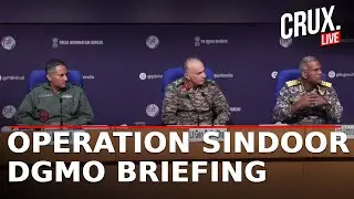 LIVE DGMO Press Conference | India Pakistan Tensions | DGMO Talks | PM Modi News | War Updates