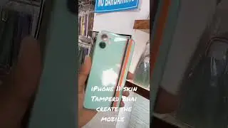 I phone 11 wrap From tamperd Bhai all mobile accessories and create the all mobile 📲📱 lamination