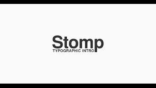 Stomp - Typographic Intro (After Effects Template)