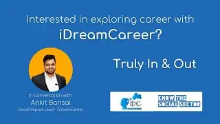iDreamCareer | Career In Social Impact | Interview with Ankit Bansal