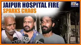 Jaipur Hospital Fire: Kin Slam Staff for Negligence, Lack of Safety Measures Resulting in ICU Blaze
