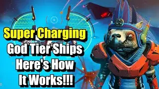 Super Charging God Tier Ships Here's How It Works!!! - No Man's Sky