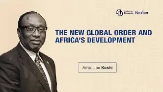 THE NEW GLOBAL ORDER AND AFRICA&rsquo;S DEVELOPMENT