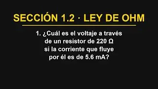 Boylestad | Ley de Ohm 1 ejercicio