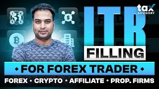 Forex Trading Tax in India For AY 2025-26 | Forex Tax India | Forex Trading ITR Filling | Forex Tax