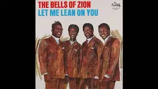 Bells Of Zion - See What He's Done