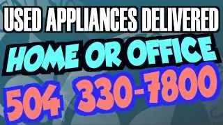 USED WASHERS + DRYERS Metairie La. - Delivered