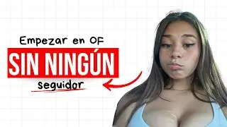 How to get traffic without followers (A real guide for OnlyFans)
