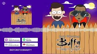 Episode 112 - Doublemeat Palace | Boys Watching Buffy