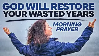 Lord, Do A New Thing In My Life | A Blessed Morning Prayer To Start Your Day