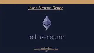 Jason Simeon Genge A code   What is Ethereum
