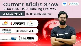 Current Affairs | 4 Nov 2021 | Daily Current Affairs 2021 | wifistudy | Bhunesh Sir