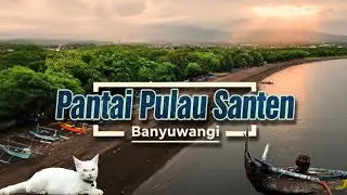 Main ke Pantai Pulau Santen Banyuwangi, Ternyata…
