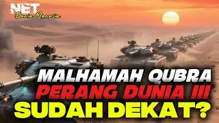 AMBANG MALHAMAH KUBRA 2026: Dunia Di Ujung Tanduk Perang Besar Dan Nubuat Akhir Zaman⁉️