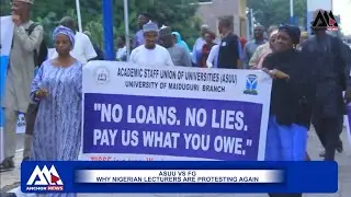 ASUU vs FG: Why Nigerian Lecturers Are Protesting Again