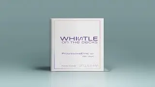 WhistleMusic · set · ProgressiveEtnic ·Dec2025 ·