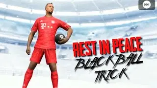 RIP Black Ball Tricks / PES 2020 Mobile