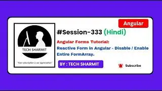 Angular Reactive Forms in Hindi: Disable / Enable Entire FormArray Practical Example (Ep-333)