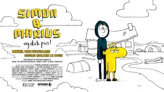 Simon & Marius & Dick Pics (Animated Short)