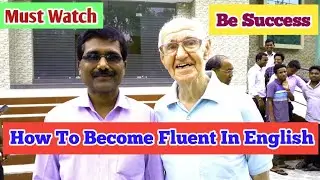 How to become fluent in English