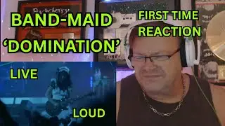 Band-Maid &ldquo;DOMINATION&rdquo; LIVE Reaction | World-Class Musicians & The Craziest Fanbase EVER?!